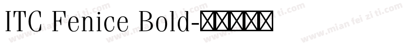 ITC Fenice Bold字体转换